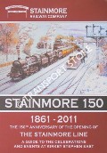 Stainmore 150: The 150th Anniversary of the Opening of the Stainmore Line - A Guide to the Celebrations and Events at Kirkby Stephen East by ROBINSON, Iain